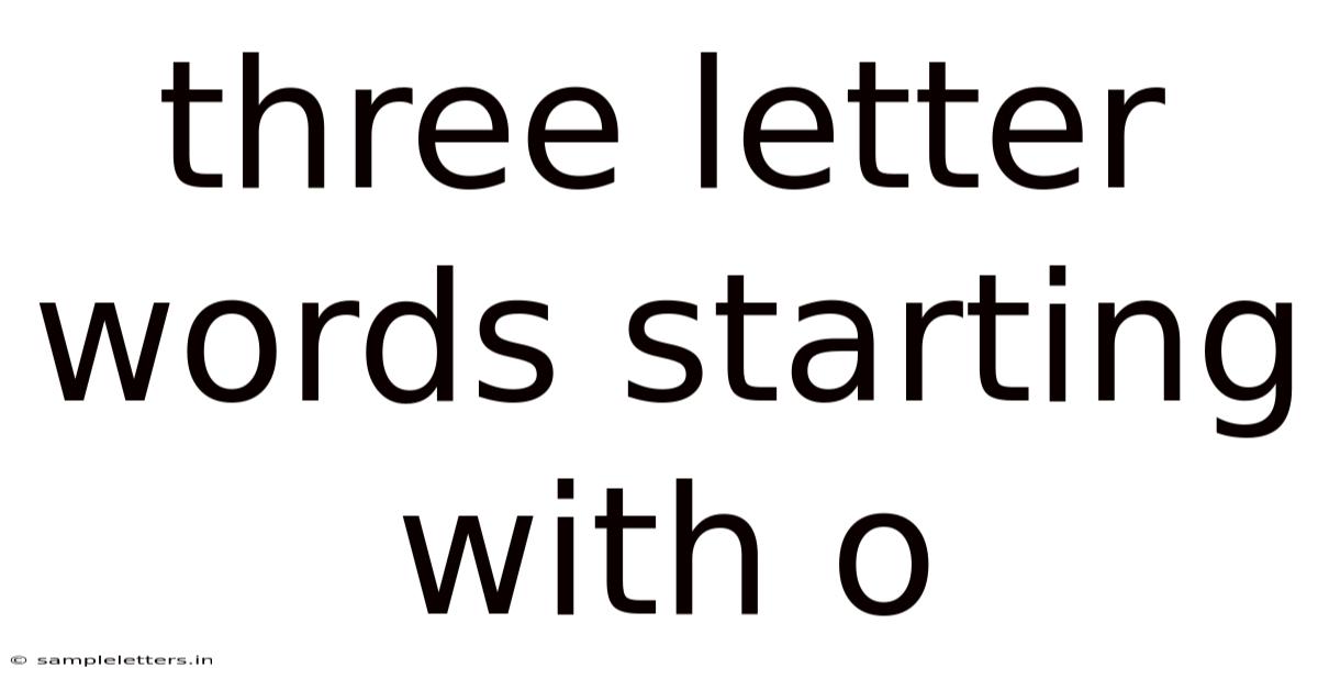 Three Letter Words Starting With O