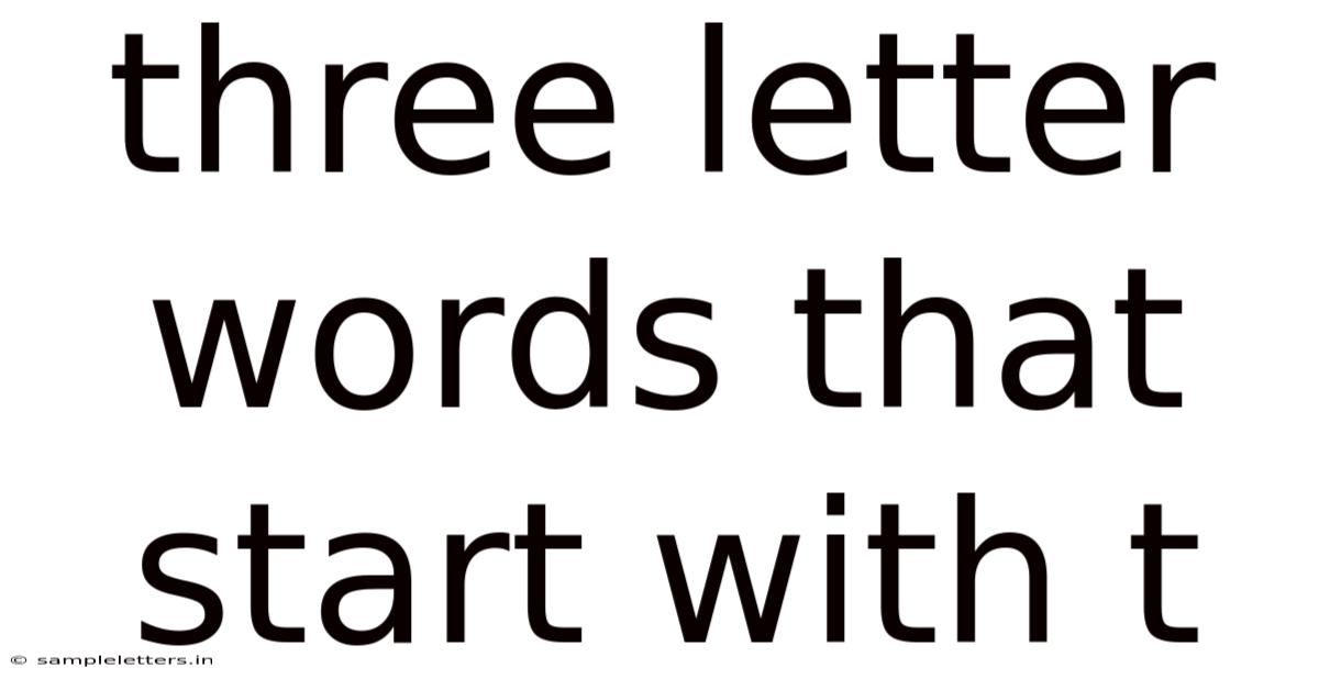 Three Letter Words That Start With T