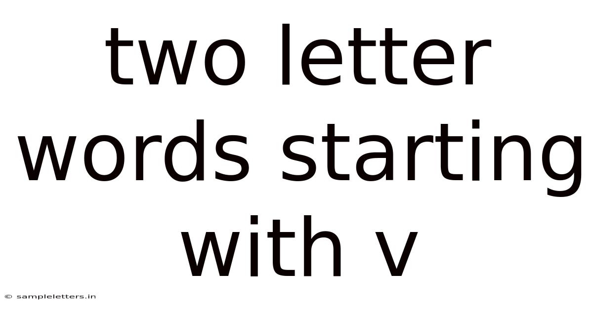 Two Letter Words Starting With V