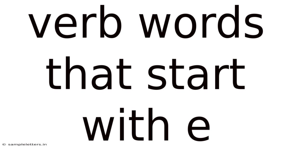 Verb Words That Start With E