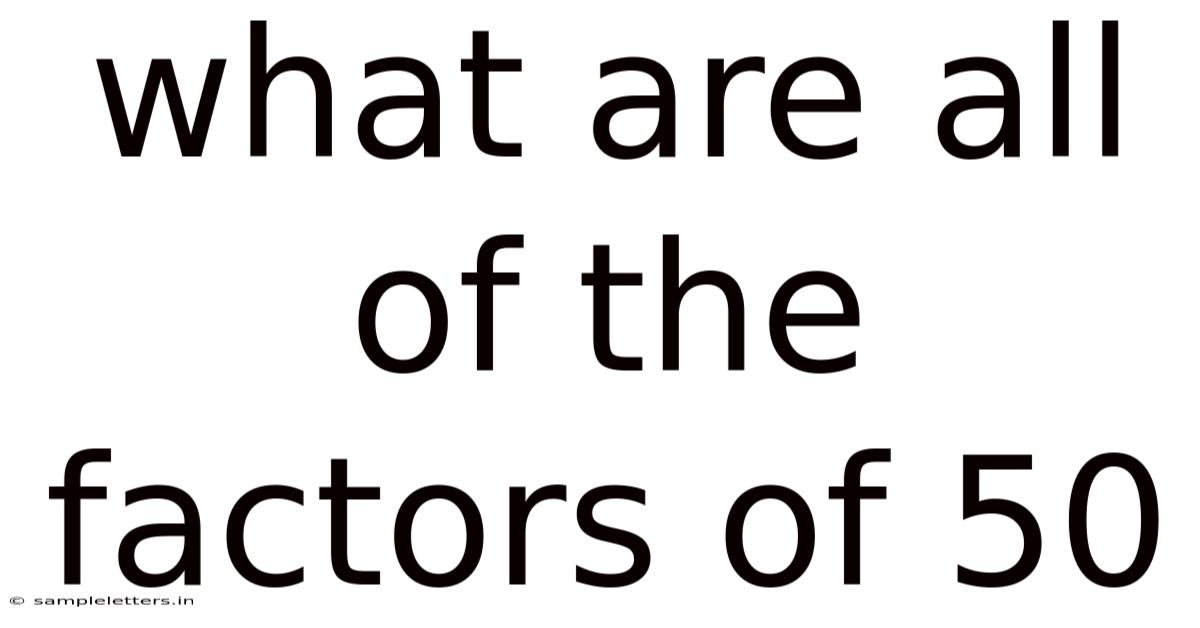 What Are All Of The Factors Of 50