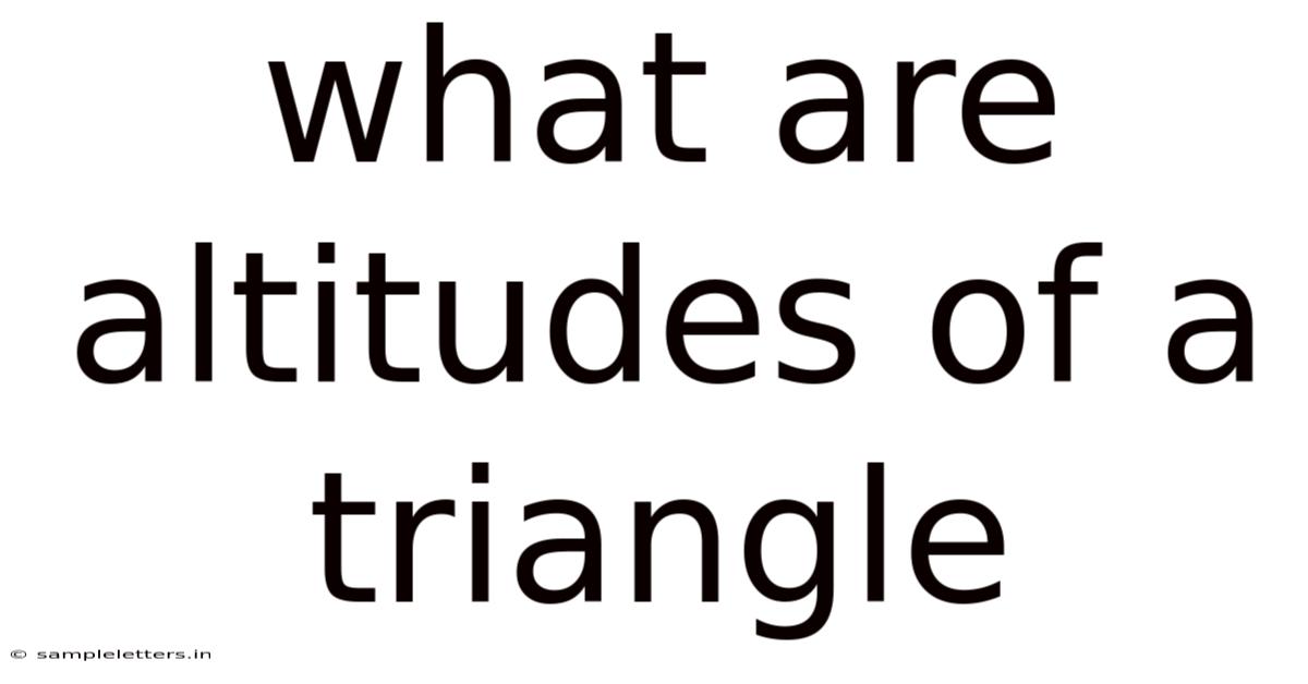What Are Altitudes Of A Triangle