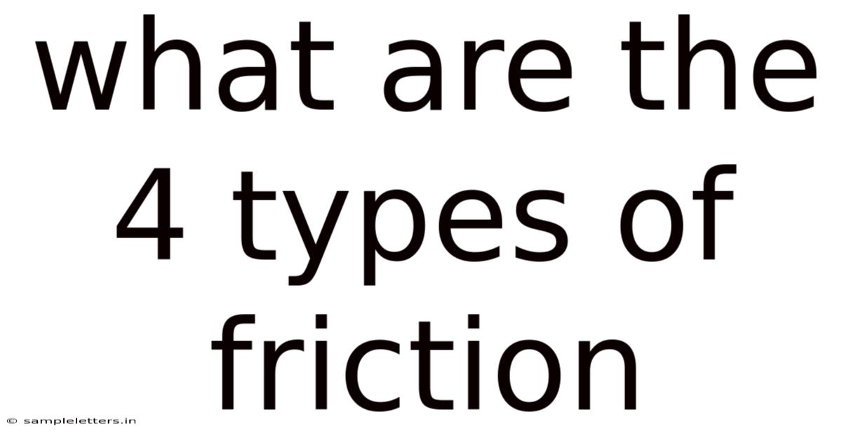 What Are The 4 Types Of Friction