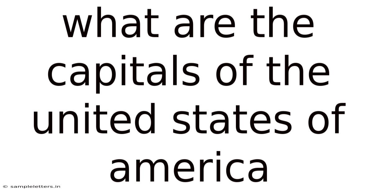 What Are The Capitals Of The United States Of America