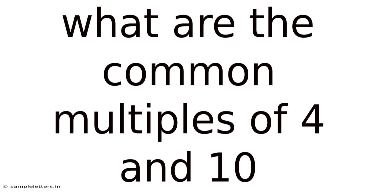 What Are The Common Multiples Of 4 And 10