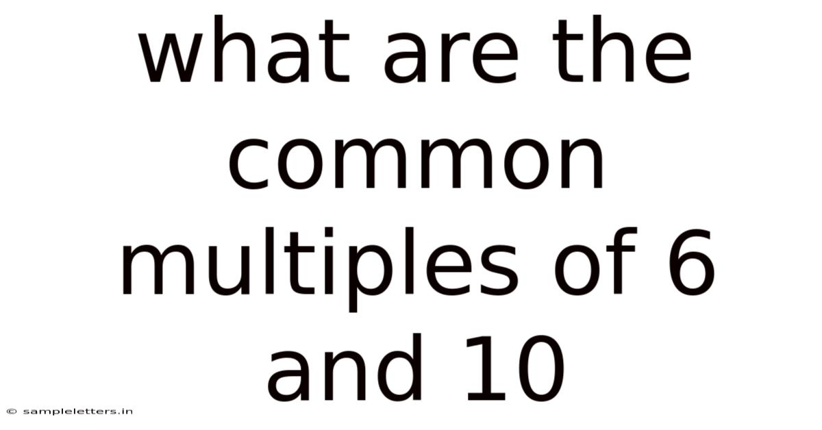 What Are The Common Multiples Of 6 And 10
