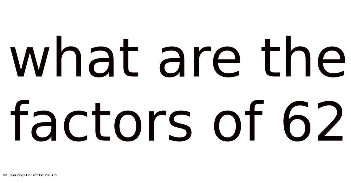 What Are The Factors Of 62
