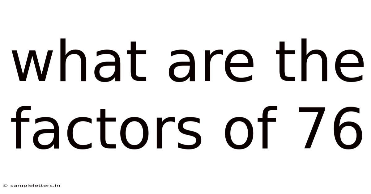 What Are The Factors Of 76
