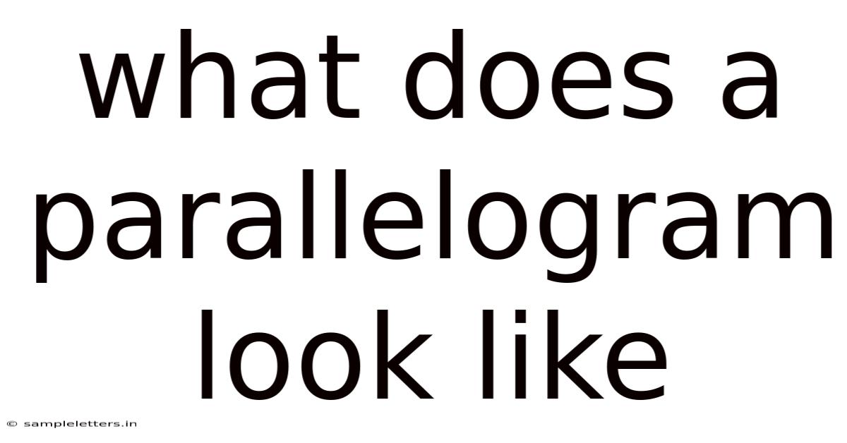 What Does A Parallelogram Look Like