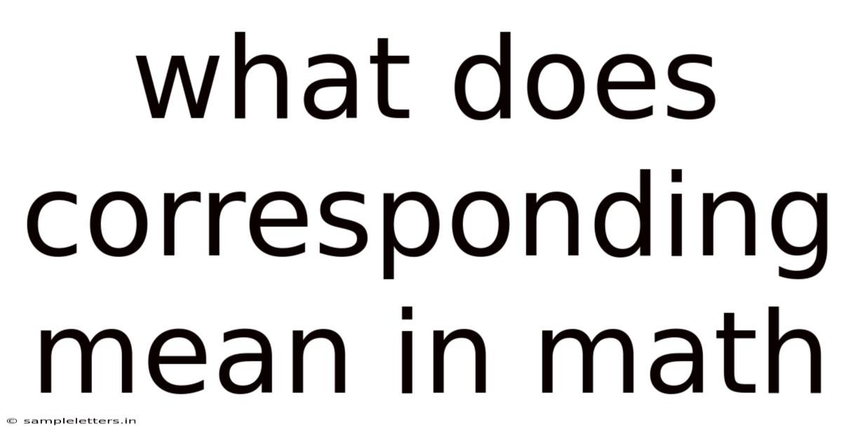 What Does Corresponding Mean In Math