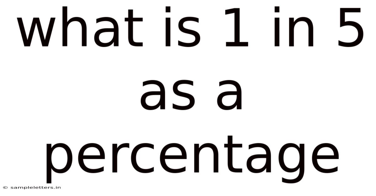 What Is 1 In 5 As A Percentage