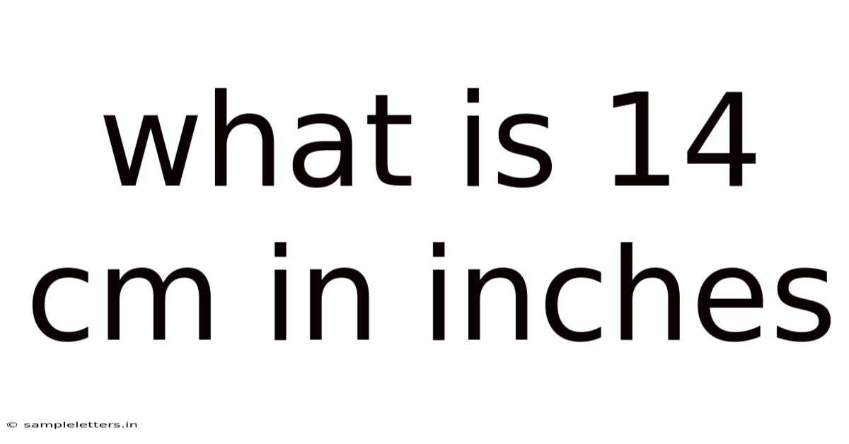 What Is 14 Cm In Inches