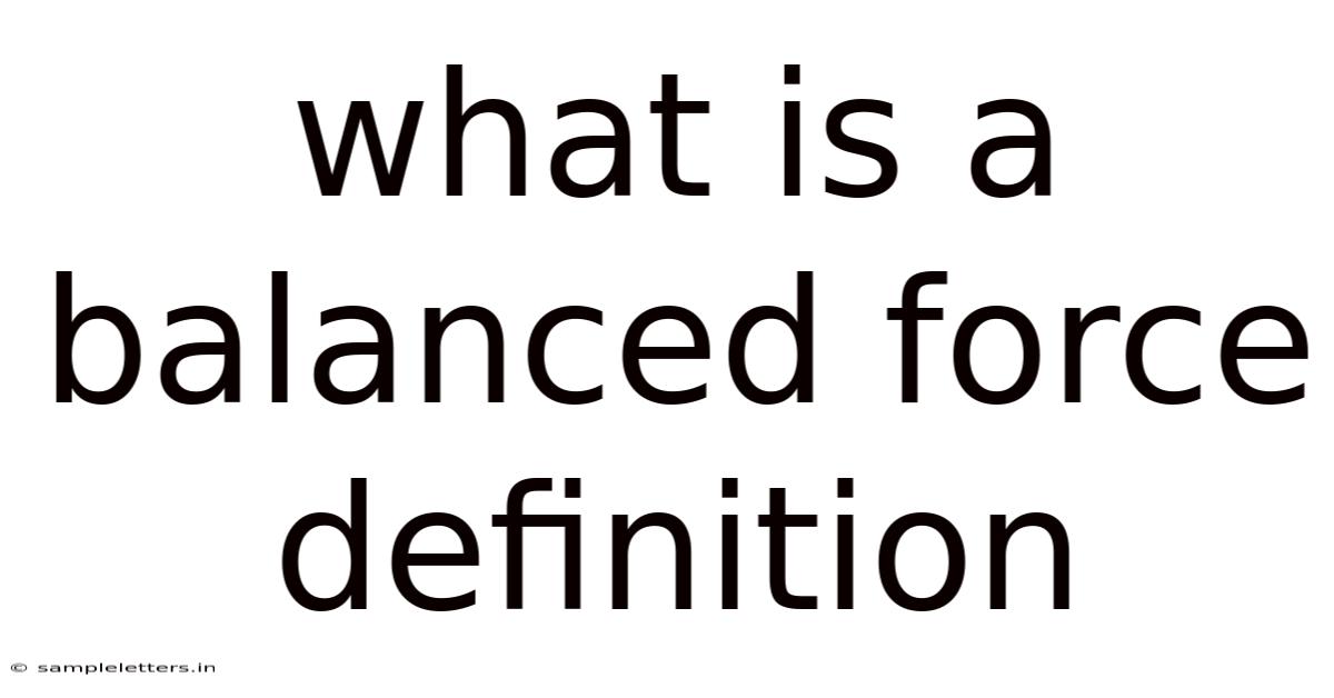 What Is A Balanced Force Definition