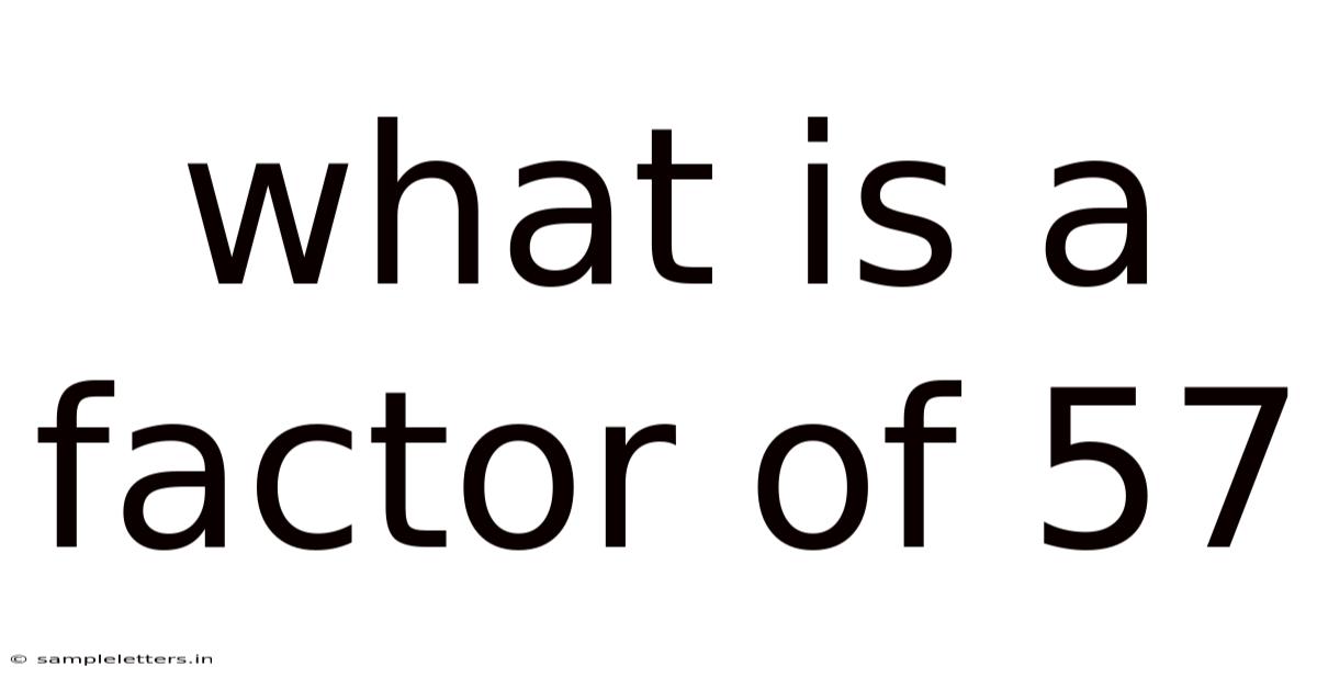 What Is A Factor Of 57