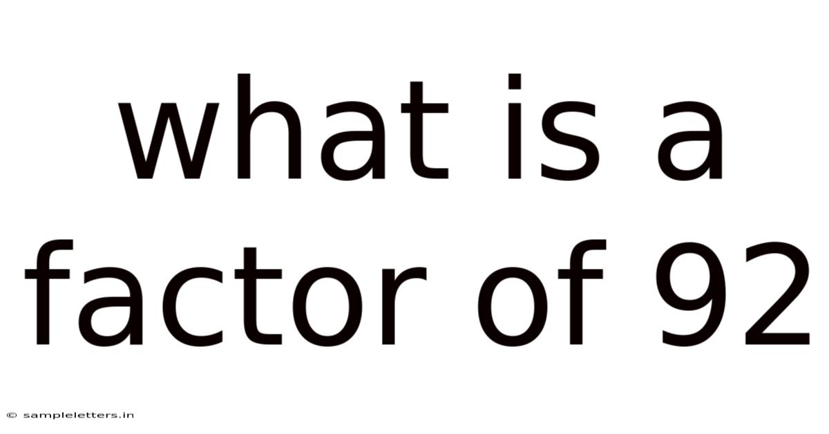 What Is A Factor Of 92