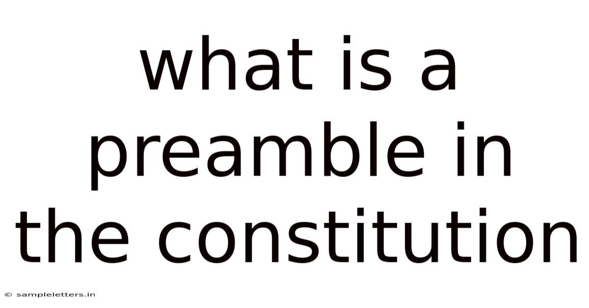 What Is A Preamble In The Constitution