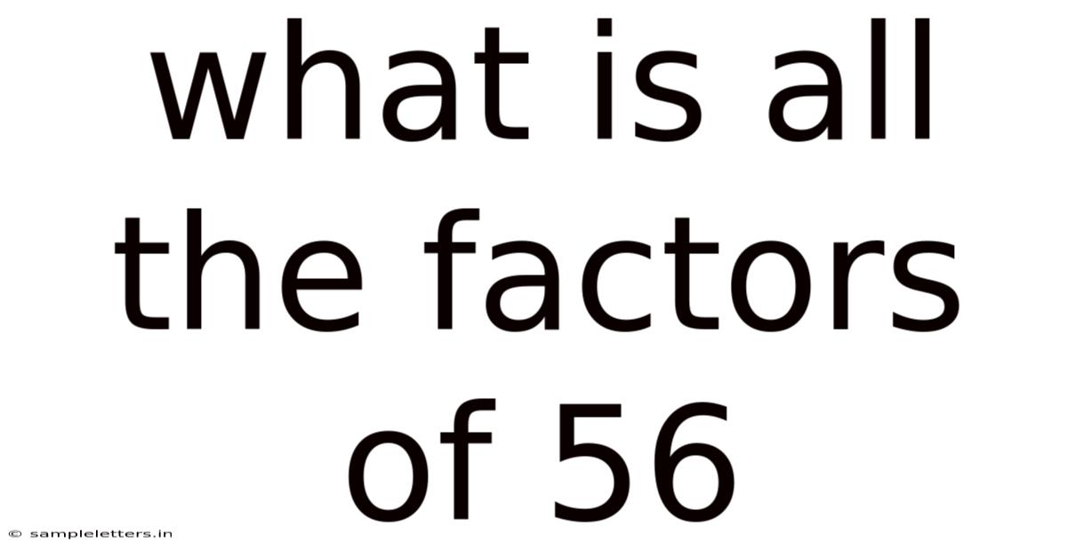 What Is All The Factors Of 56