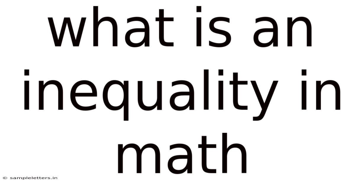 What Is An Inequality In Math
