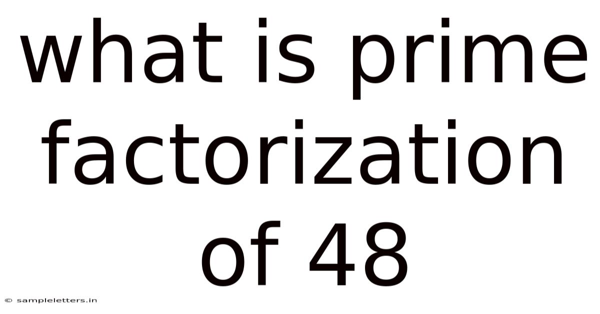 What Is Prime Factorization Of 48