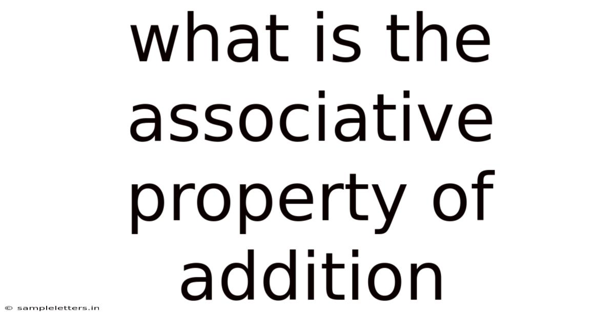 What Is The Associative Property Of Addition