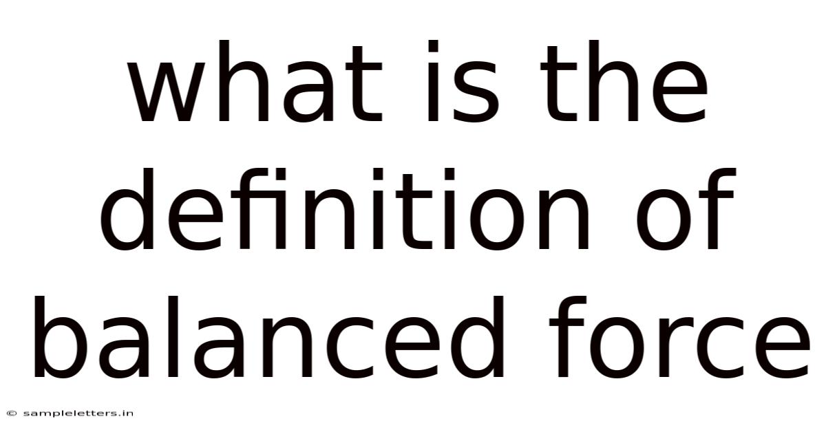 What Is The Definition Of Balanced Force