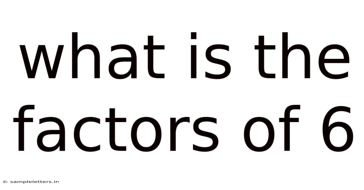 What Is The Factors Of 6