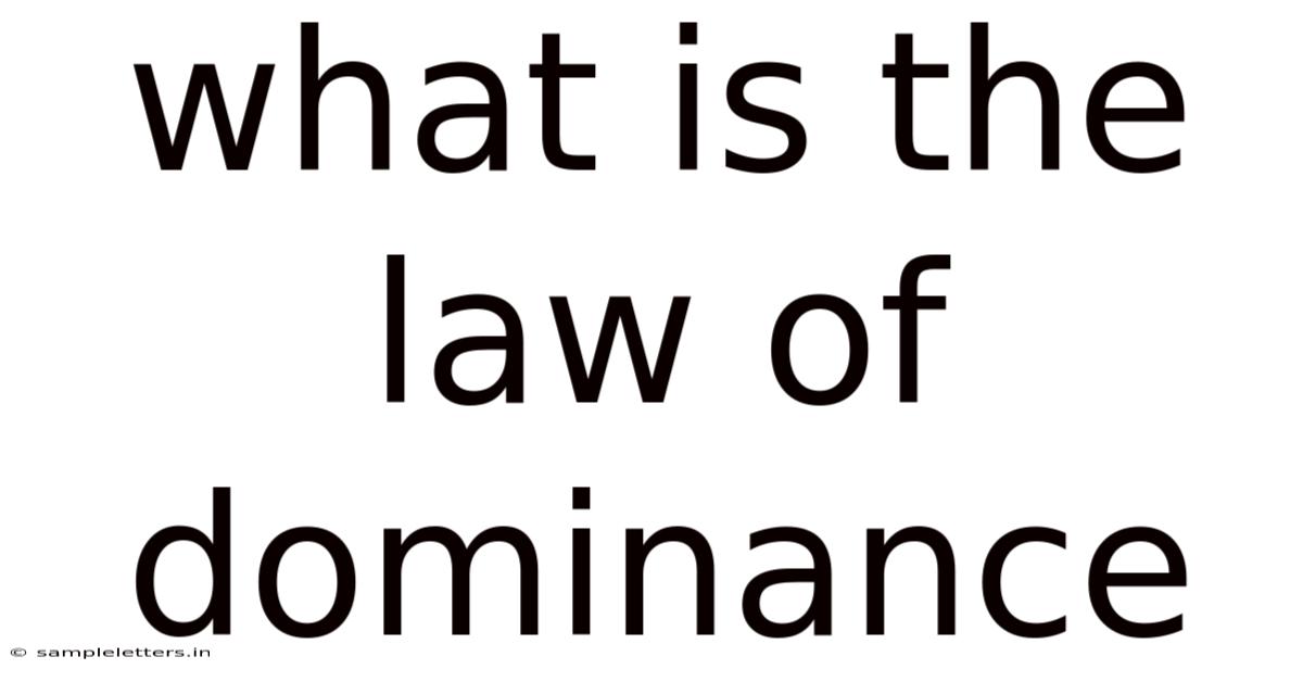 What Is The Law Of Dominance