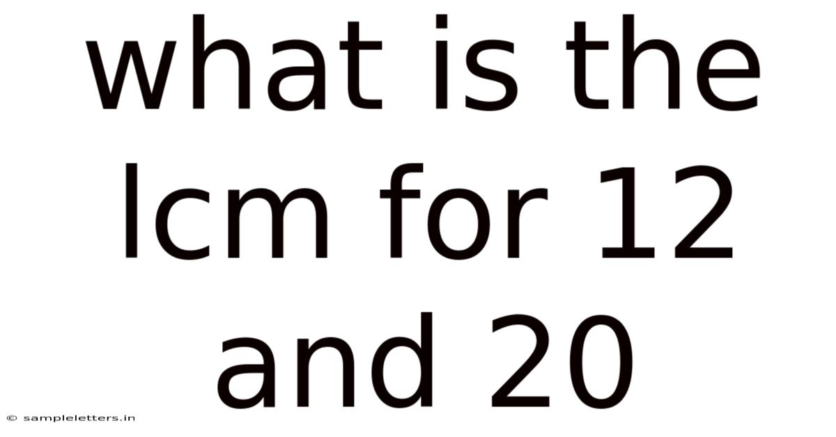 What Is The Lcm For 12 And 20