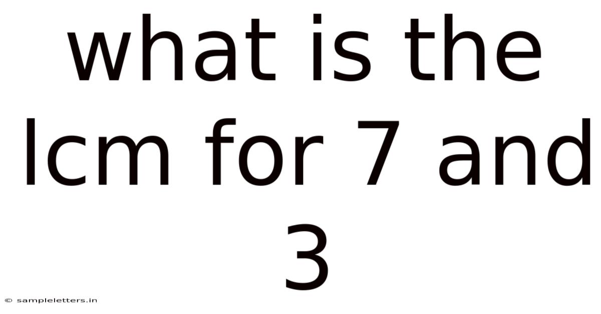What Is The Lcm For 7 And 3