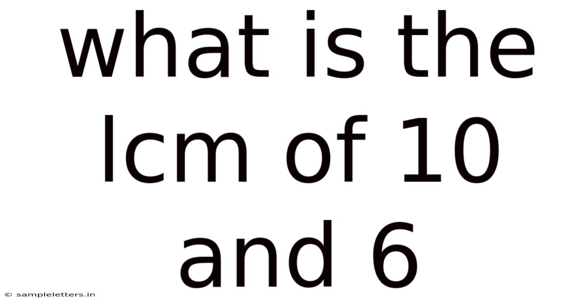 What Is The Lcm Of 10 And 6