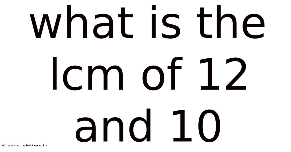 What Is The Lcm Of 12 And 10