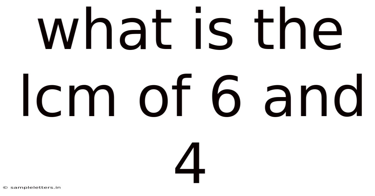 What Is The Lcm Of 6 And 4