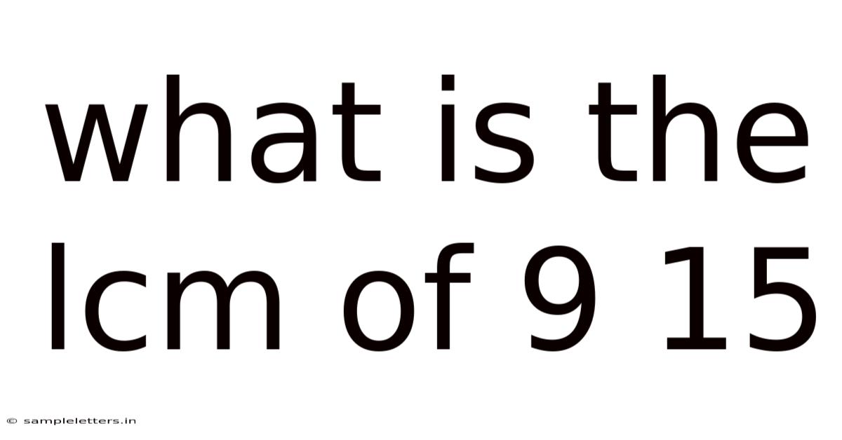 What Is The Lcm Of 9 15