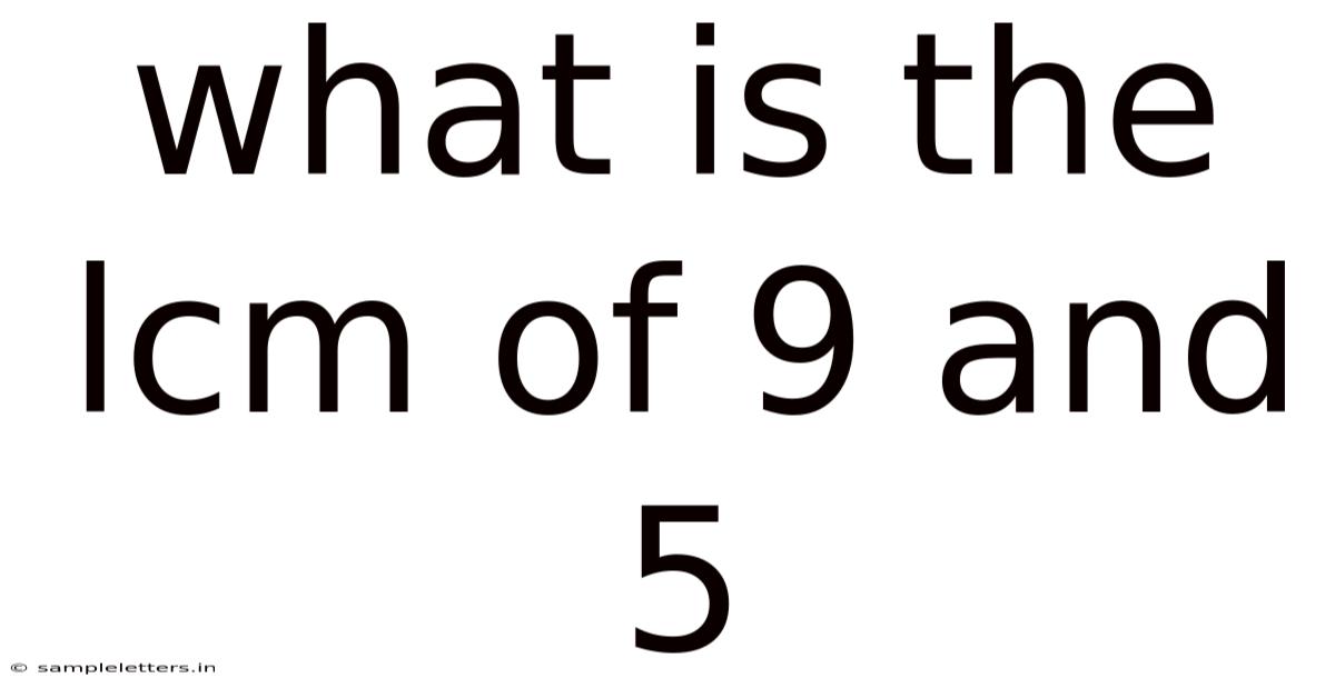 What Is The Lcm Of 9 And 5