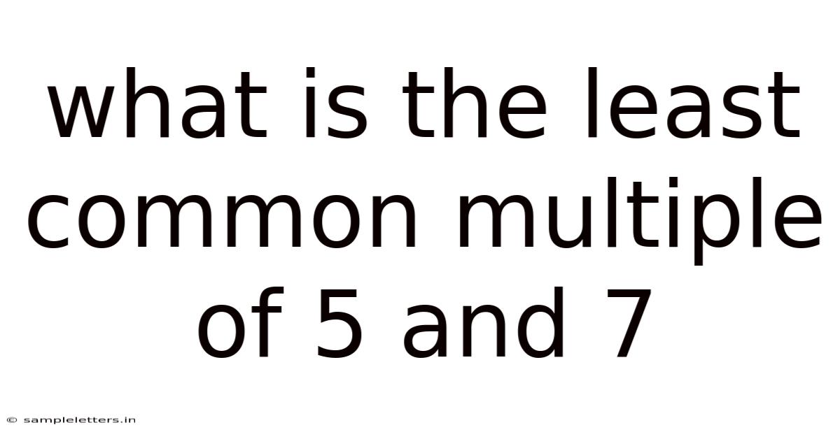 What Is The Least Common Multiple Of 5 And 7
