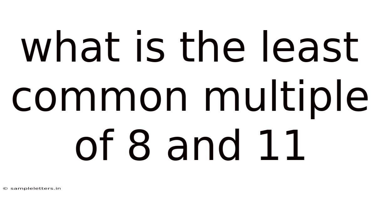 What Is The Least Common Multiple Of 8 And 11