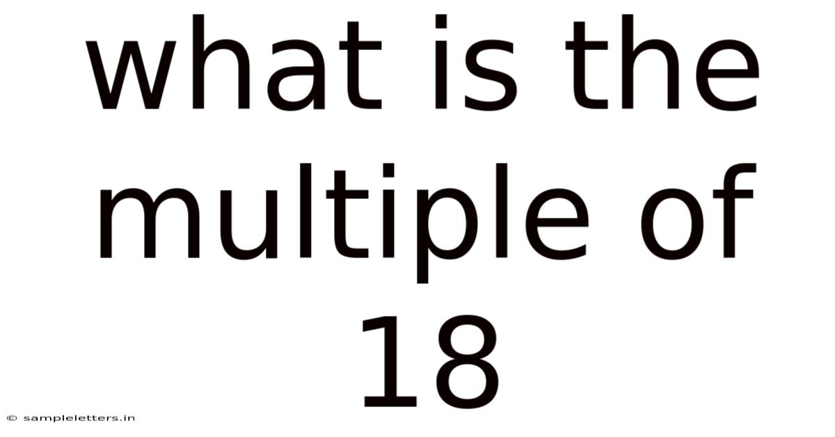 What Is The Multiple Of 18