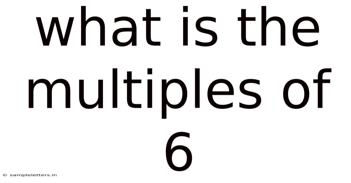 What Is The Multiples Of 6