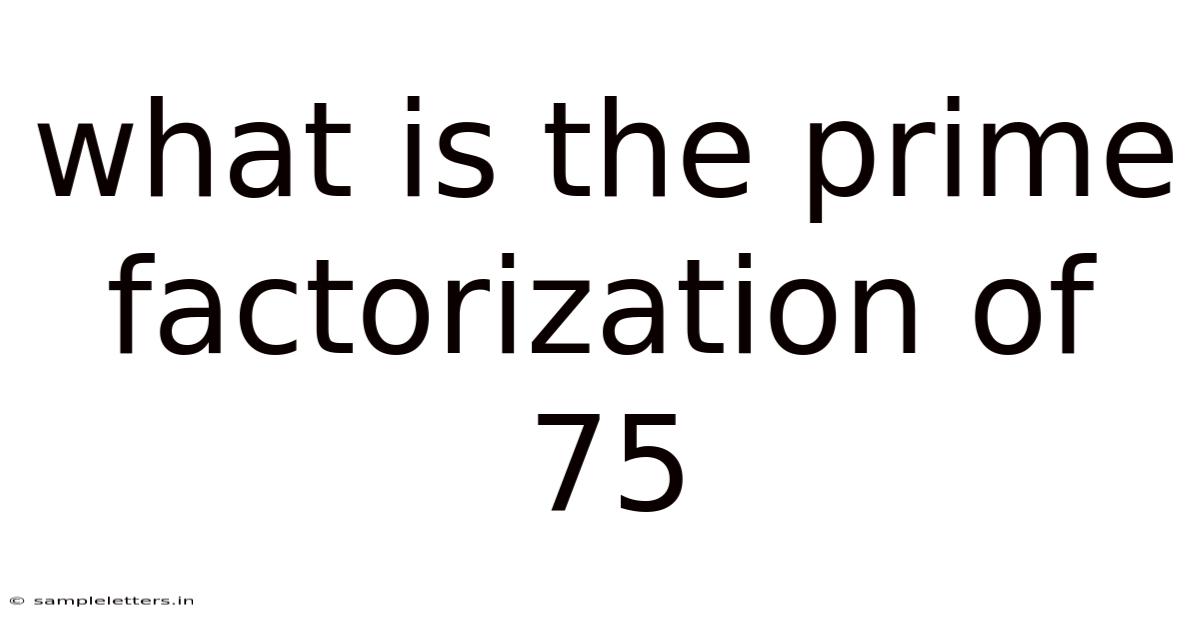 What Is The Prime Factorization Of 75