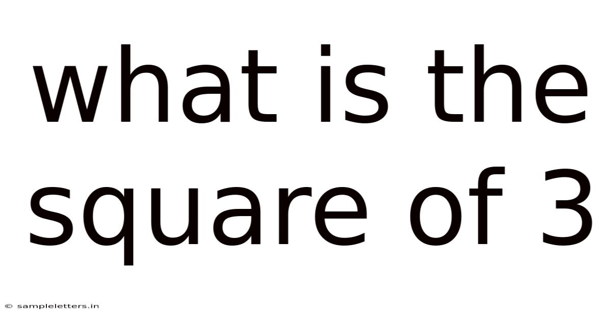 What Is The Square Of 3