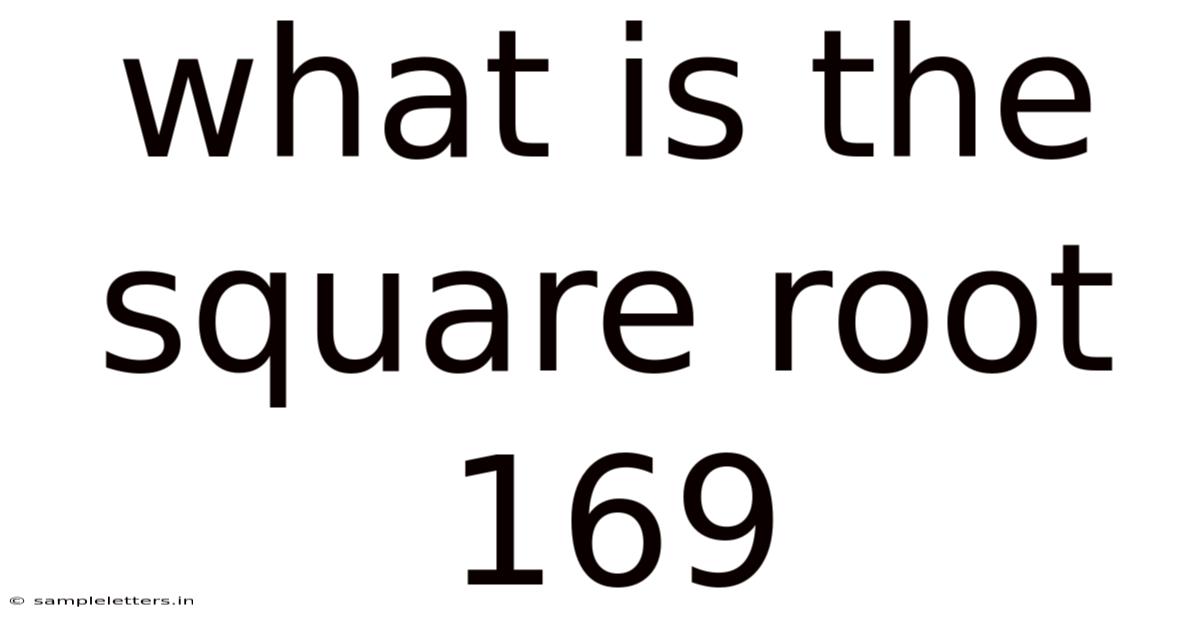 What Is The Square Root 169