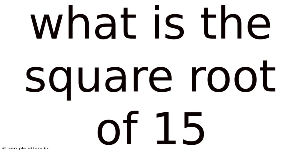 What Is The Square Root Of 15