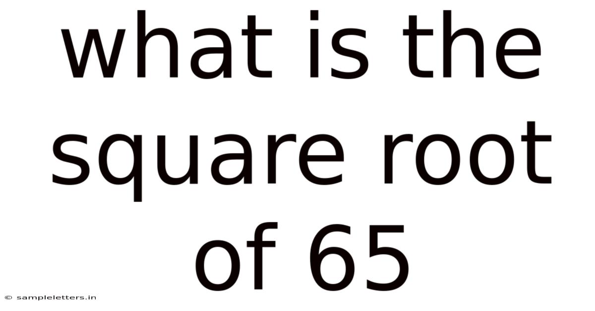 What Is The Square Root Of 65