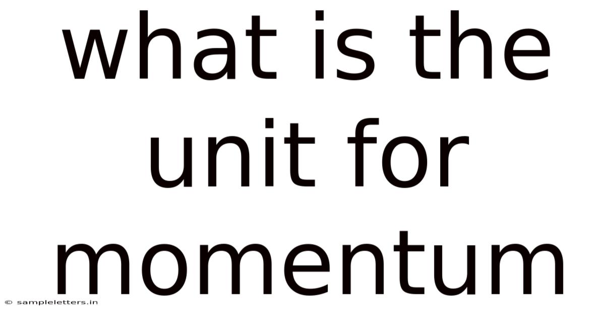 What Is The Unit For Momentum