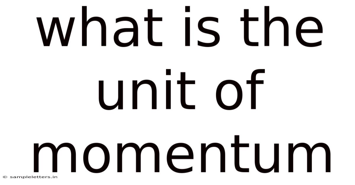 What Is The Unit Of Momentum