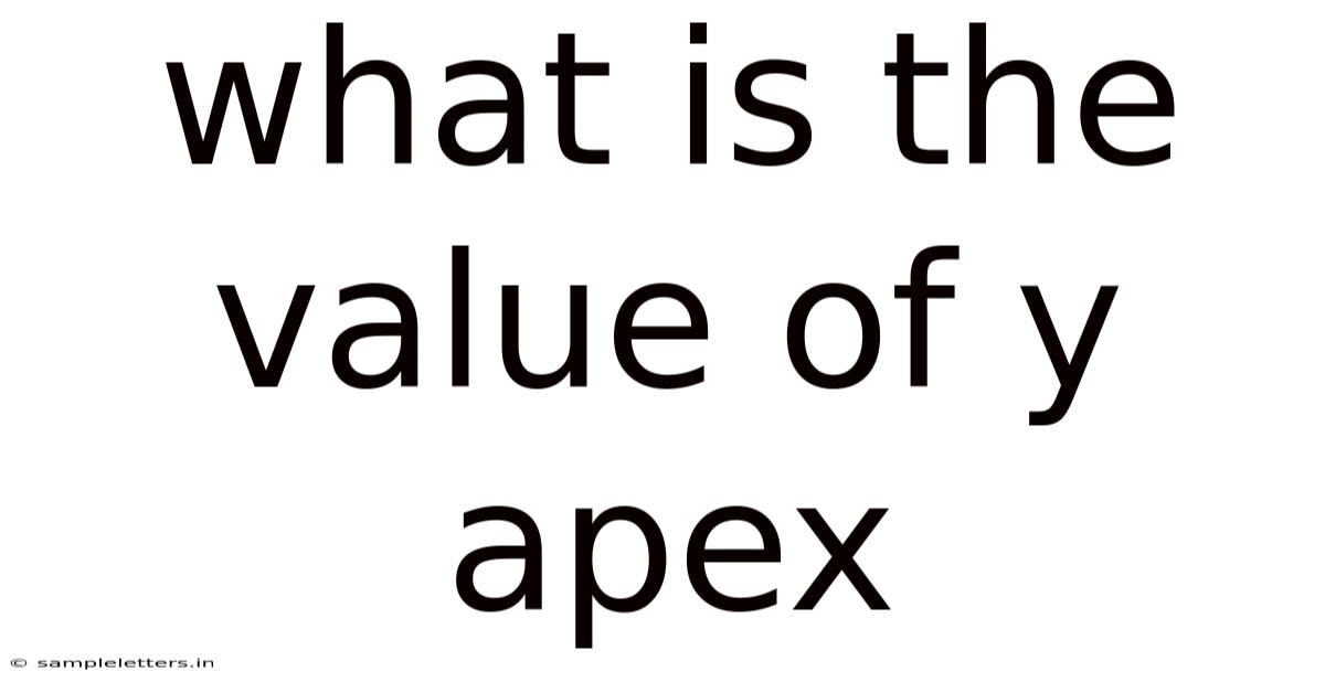 What Is The Value Of Y Apex