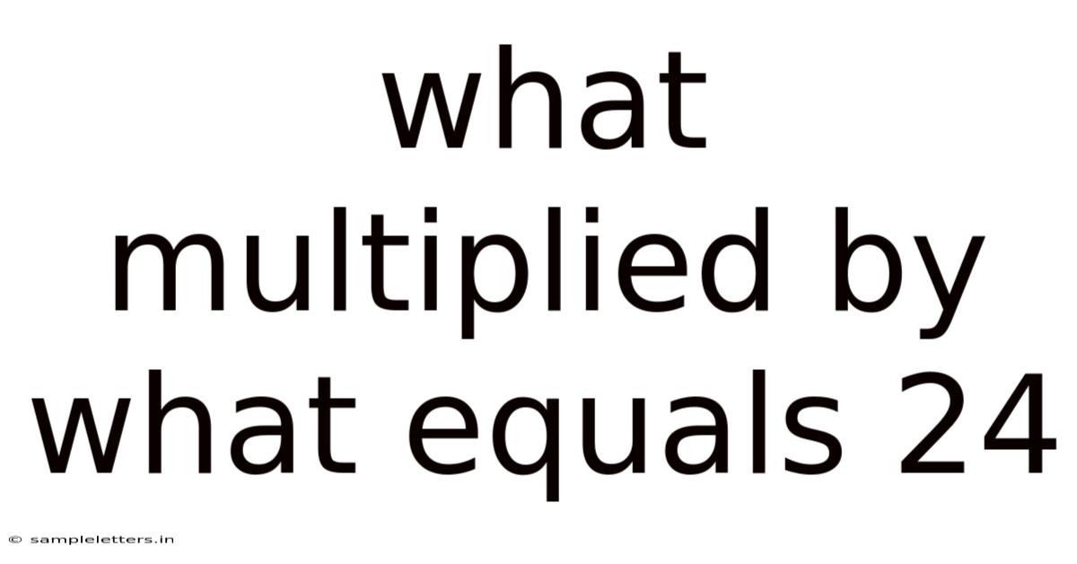 What Multiplied By What Equals 24