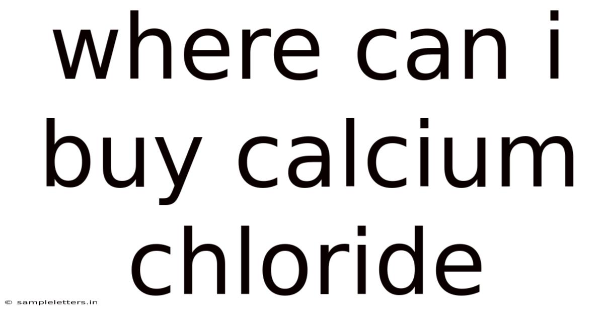Where Can I Buy Calcium Chloride