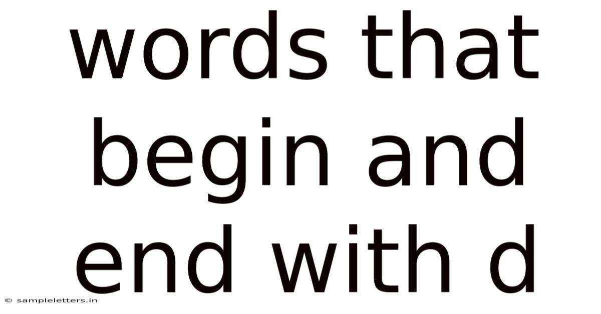Words That Begin And End With D