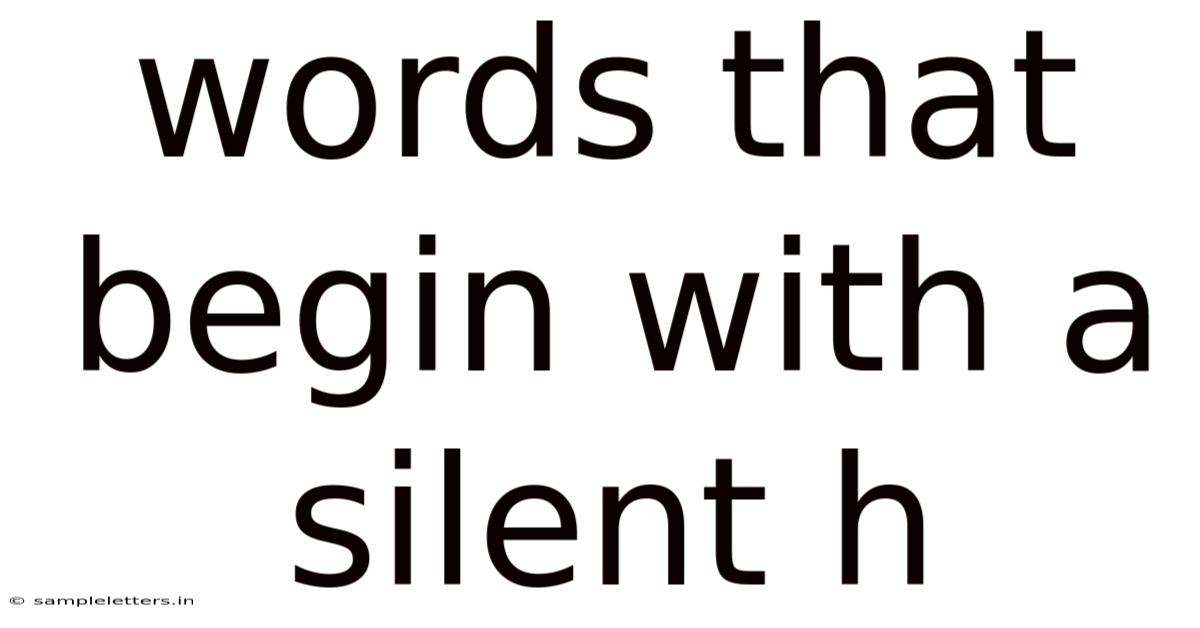 Words That Begin With A Silent H